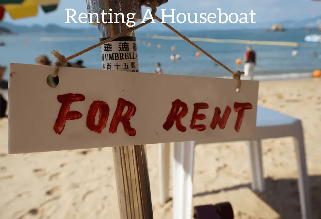 Renting A Houseboat: What You Need, Best Places, & More