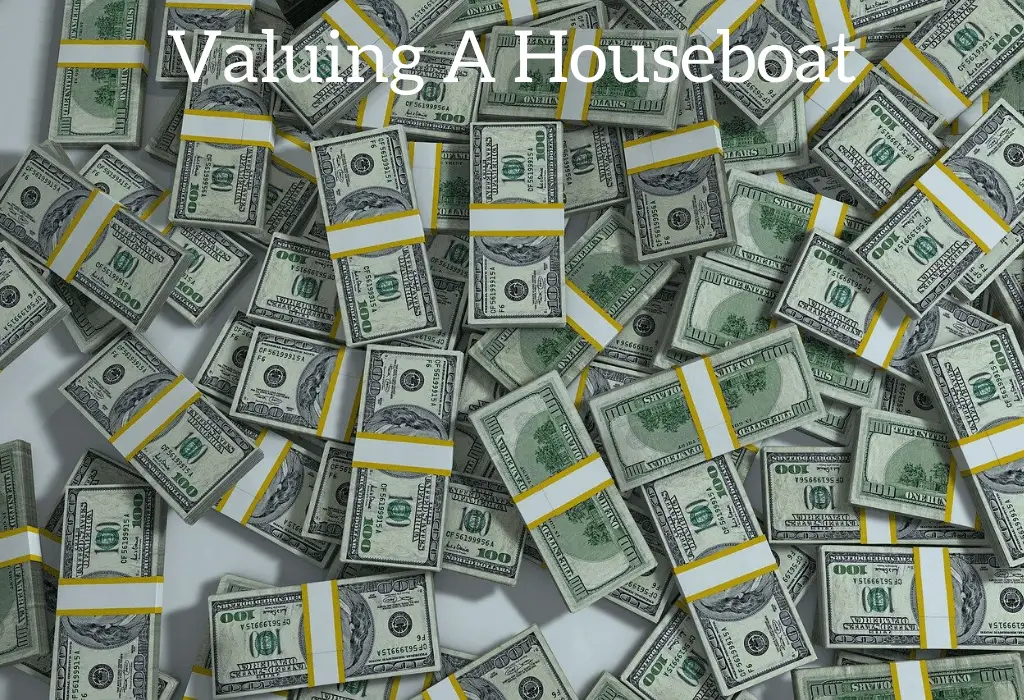Valuing A Houseboat