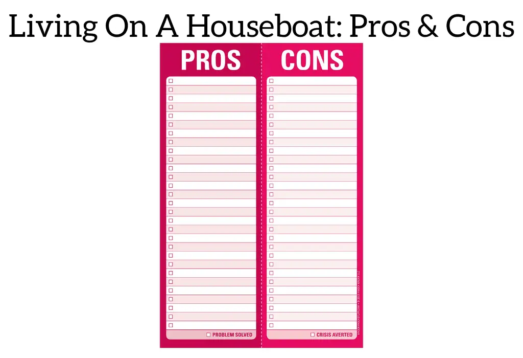 Living On A Houseboat: Pros & Cons