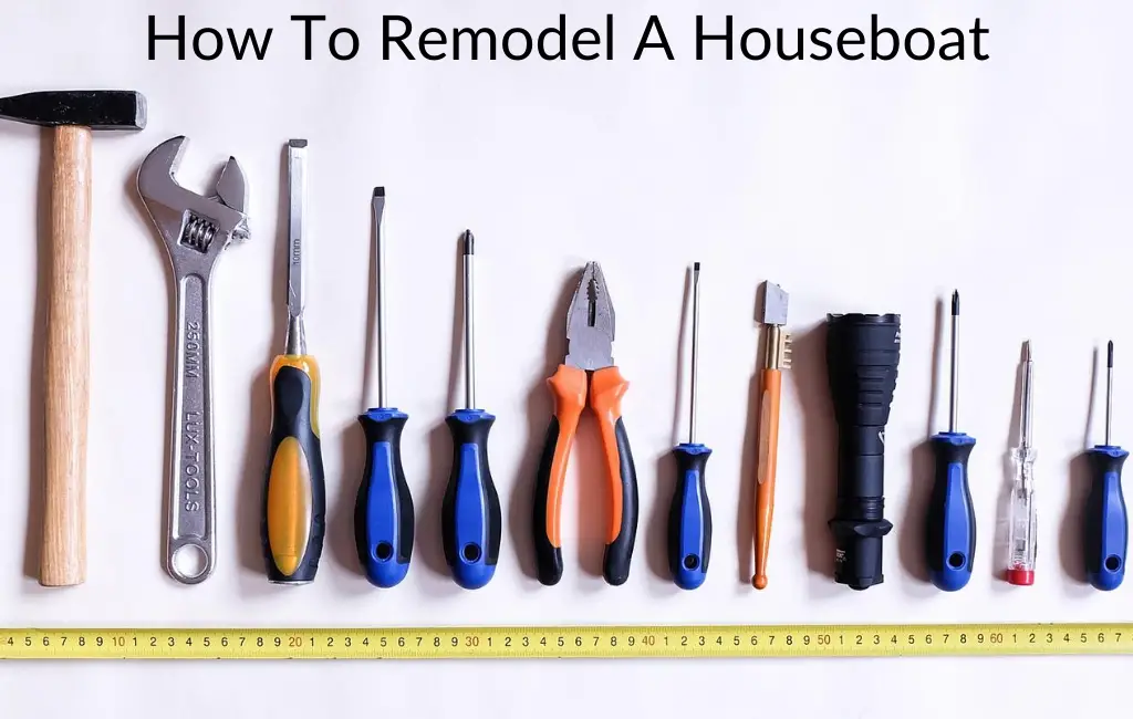 How To Remodel A Houseboat