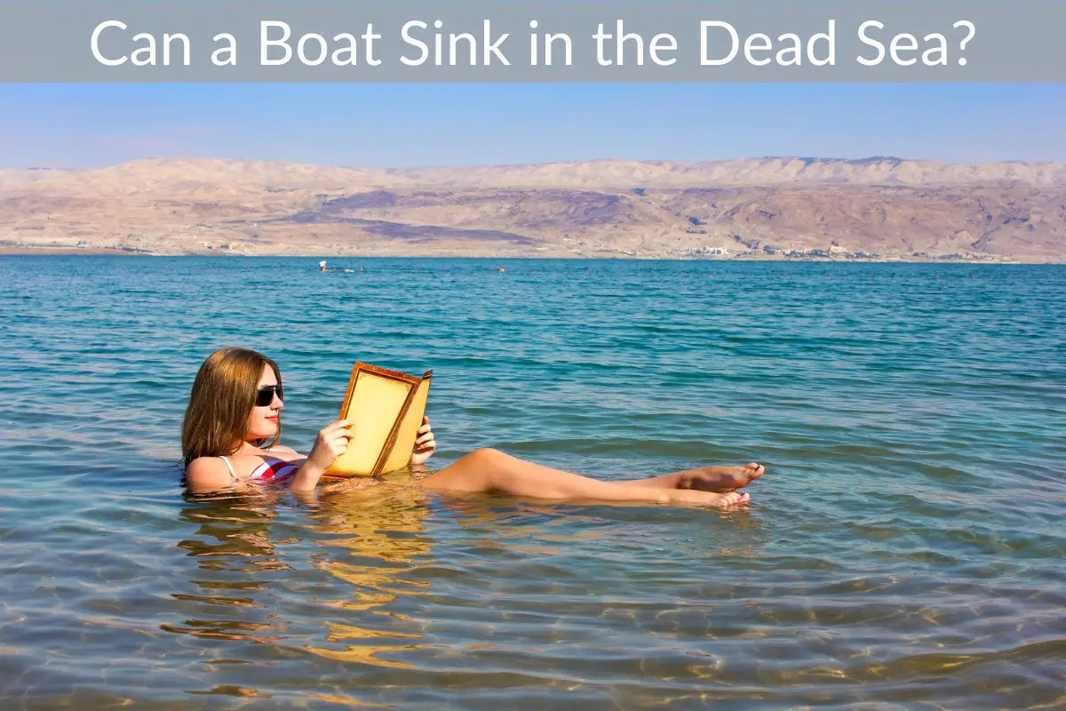 Can a Boat Sink in the Dead Sea?