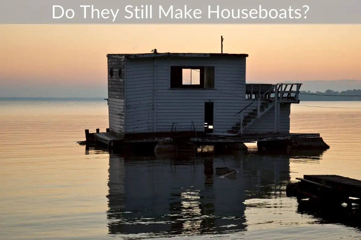 Do They Still Make Houseboats?