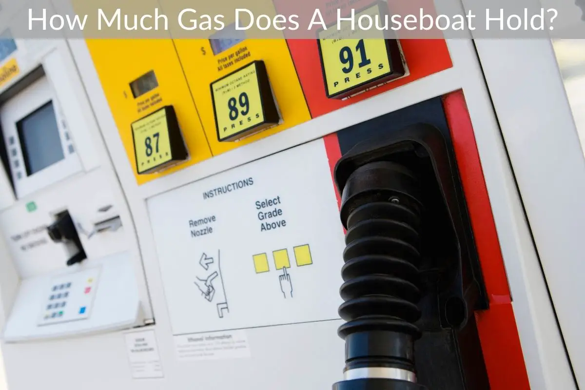 How Much Gas Does A Houseboat Hold?