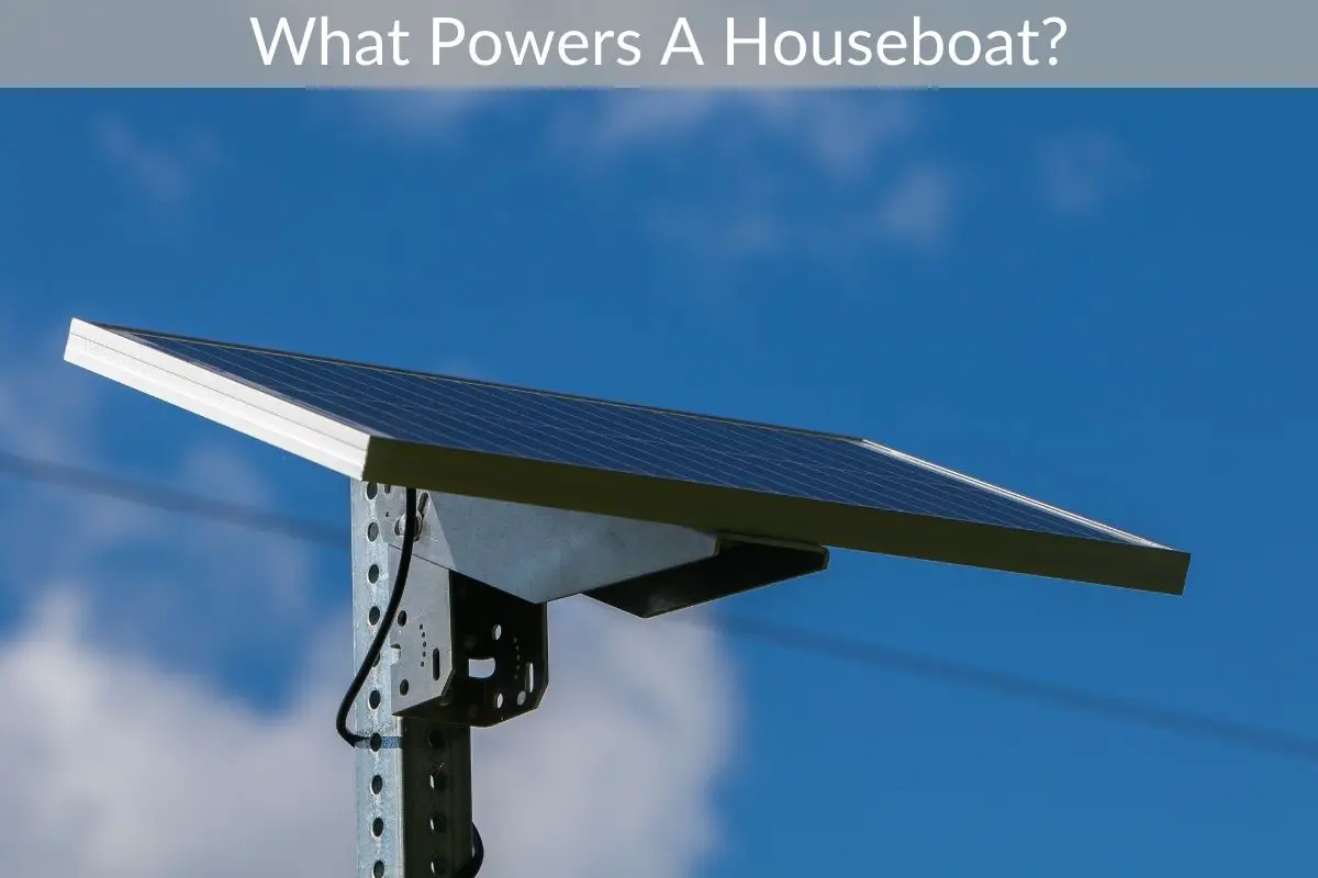 What Powers A Houseboat?