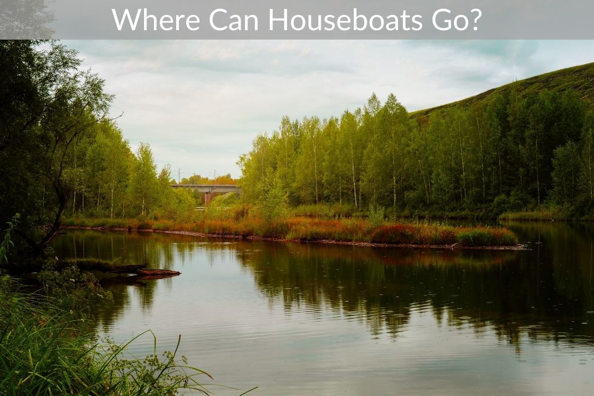 Where Can Houseboats Go?